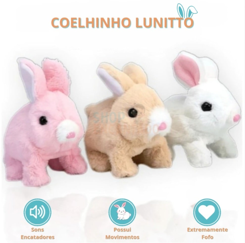 Coelhinho Lunitto™ - O Coelhinho Mais Interativo do Brasil