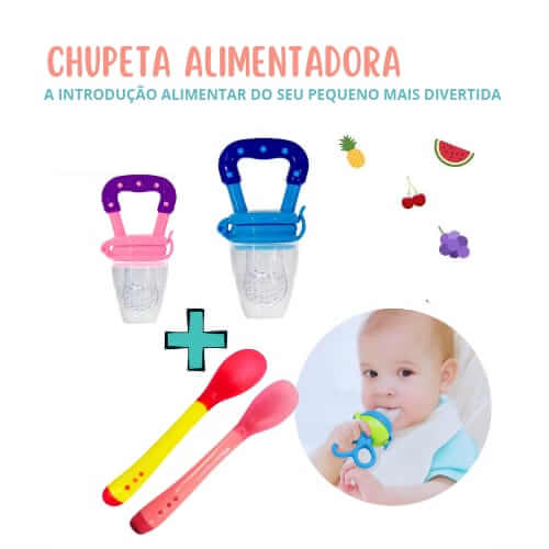 Kit Chupeta Alimentadora